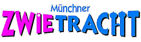 Münchner Zwietracht